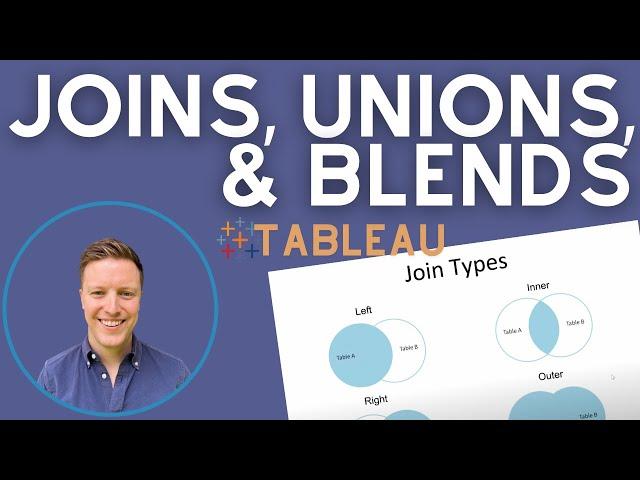 Joins, Unions and Blends in Tableau.  What's the Difference?