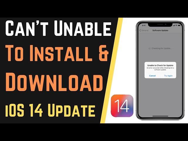 Can't Unable To Install & Download iOS 14 Update On iPhone & iPad (Fixed)