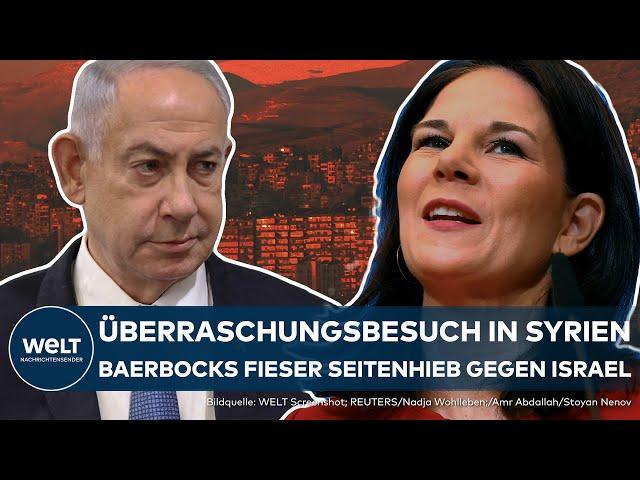 SYRIA: Surprise visit! Annalena Baerbock arrives in Damascus - side blow against Israel