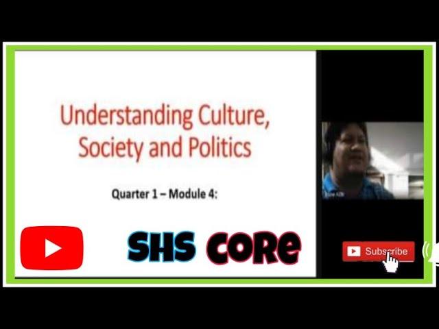 CULTURAL, SOCIAL, POLITICAL, AND ECONOMIC SYMBOLS AND PRACTICES | UCSP WEEK 4 | SHS CORE