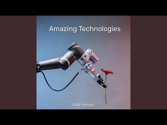 Amazing Technologies