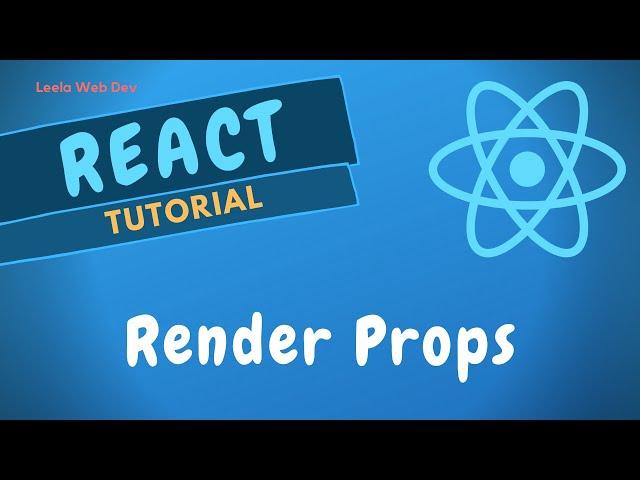 29. Render Props In the React components. Access Render Props with a practical example - ReactJS