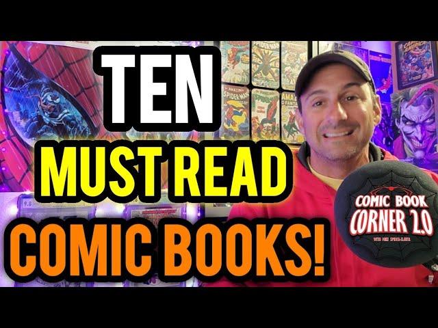 10 Must Read Comic Books YOU Should Read Right Now!