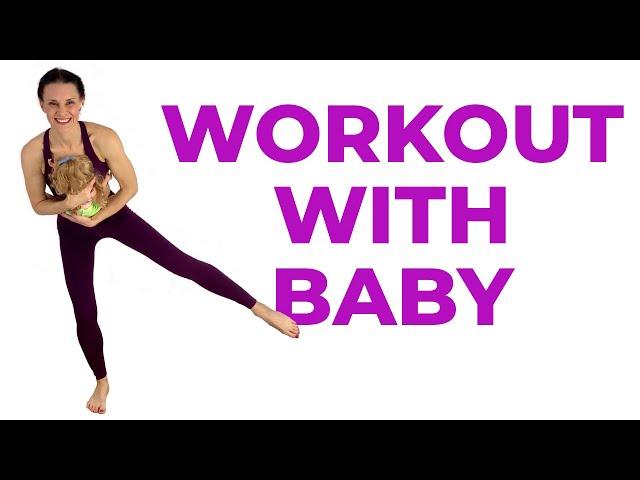 Full Body Workout With Baby | Exercise With Baby! (Babywearing or Hold Baby)