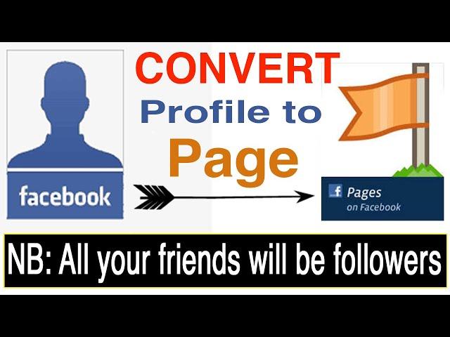 Convert Facebook profile to Page 2021