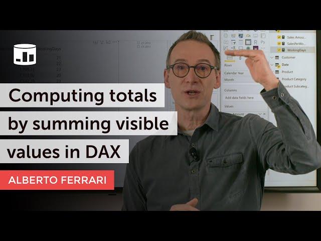 Computing totals by summing visible values in DAX