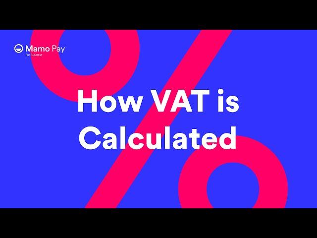 [FAQ] How VAT is calculated on Mamo payments