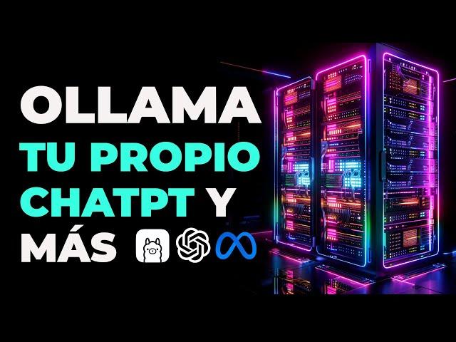 Ollama Tutorial - Tus propios modelos inteligentes en tu computador