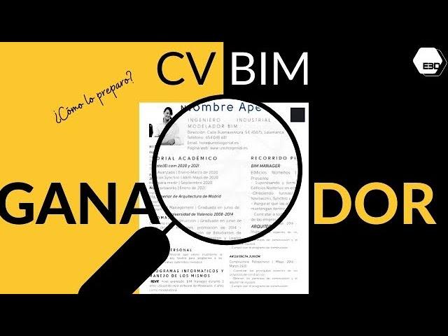  Cómo hacer tu CV BIM GANADOR de arquitecto o ingeniero