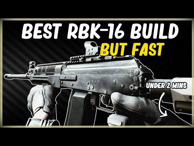 BEST RPK-16 BS BUILD BUT FAST LOW RECOIL HIGH ERGO GUN BUILD EFT ESCAPE FROM TARKOV UNDER 2 MINS