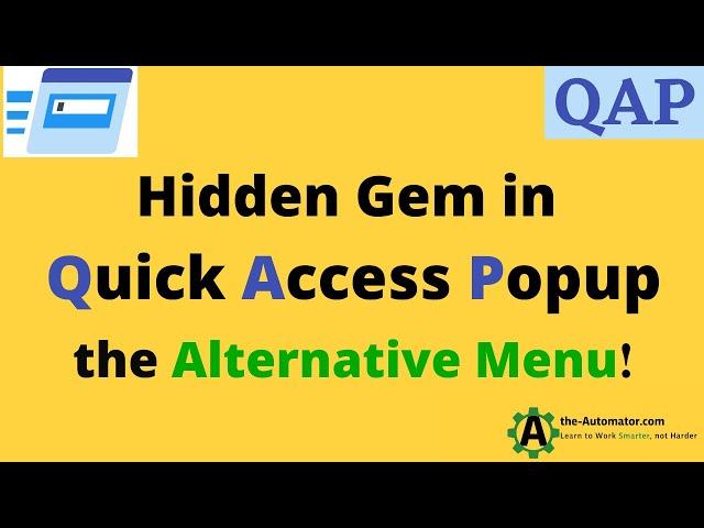  Explore Quick Access Popup's Alternative Menu - Your Ultimate Productivity Hack!