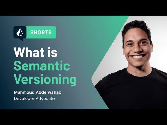 What is Semantic Versioning and why you should know about it - by Mahmoud Abdelwahab