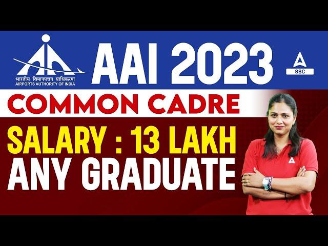 AAI Junior Executive Common Cadre Preparation 2023 | Details By Pratibha Mam