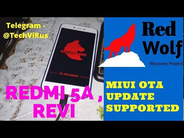 Redwolf twrp for RedMi 5A (Riva) installation, OTA support How to enable.