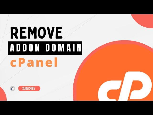 How to Remove Addon Domain Name From cPanel | How to remove an addon domain from your hosting cPanel