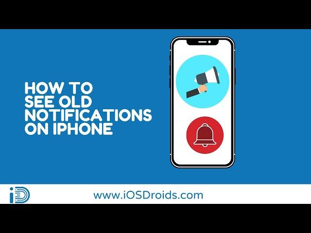 How to See Old Notifications on iPhone(View Cleared Notifications)