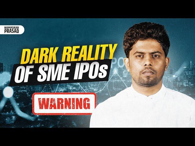 The Dark Reality of SME IPOs: Madness in Market??