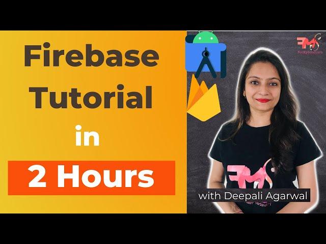 Firebase Database Tutorial for Android App Development | Realtime DB ,Firestore, Cloud Storage