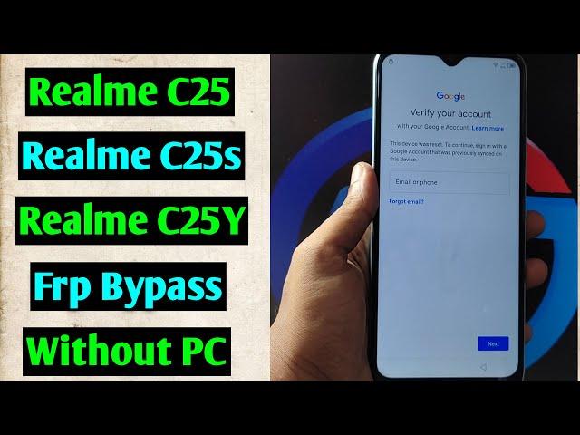 Realme C25/C25s/C25Y Frp Bypass/Forget Google Account Lock Android 11 | New Security | Without PC