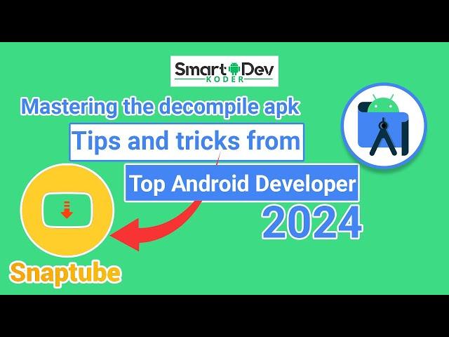 Mastering the decompile apk process: Tips and tricks from top Android developers. #decompile #apk