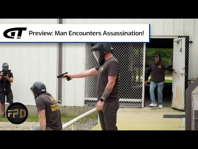 Preview: Man Encounters Assassination! | First Person Defender