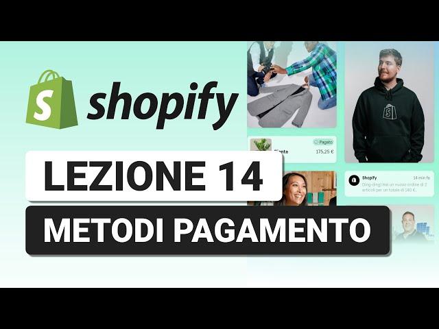 Metodi di Pagamento (Impostazioni) - Lezione 14 Corso Shopify Completo