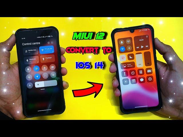 MIUI 12 Convert to IOS 14 Without Installing Rom | Install IOS 14 On Any Redmi & Poco Device 