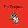 The Poopcast