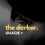 The Darker Shade