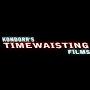 Kondorr's TimeWaistingFilms