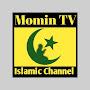 Momin TV  -  ISLAMIC CHANNEL