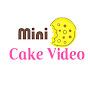 @minicakevideo