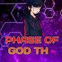 phase of god TH
