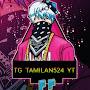 TG  TAMILAN524 YT