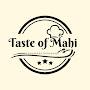 @TasteofMahi