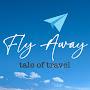 FLY AWAY