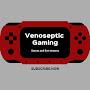Venoseptic Gaming