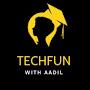 TechFun With Aadil