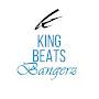 King Beats Bangerz