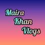 @MairaKhanVLogs-mh2ef