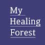 마이힐링포레스트 / My healing forest