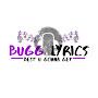 BUGG Lyrics