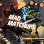 Mad Matchups