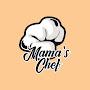 Mama's Chef