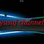 yusuf channel