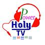 Power Holy tv
