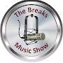 The Breaks Music Show