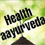 Health Aayurveda 