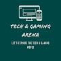 Tech & Gaming Arena 