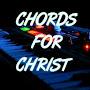 Chords For  Christ